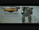 12：MechWarrior Online劇場~Just opened whiskey~