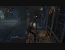 【実況】ブラッドボーン17日目後編【Bloodborne】