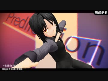 【MMD】[A]ddiction【樋本 梓】