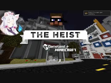 【Minecraft】怪盗あお☆マキのThe Heist【VOICEROID実況】