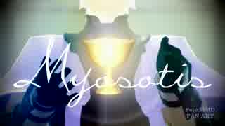 【Fate/MMD】盾の騎士でMyosotis　（１０８０Ｐ）