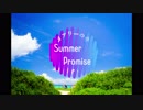 【初音ミク】Summer Promise【オリジナル】(Full ver.)