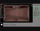 【ゆっくり解説】The Binding of Isaac RTA R+ S5  1:09:32 part2/7