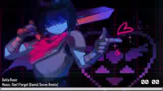 Delta Rune - Don't Forget (Daniel Seven Remix)