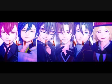 【MMD文アル】エンヴィキャットウォーク【芥/織/坂/志/太/中】
