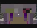 [Minecraft][Ver1.12.2] ゆかりん☆ジョーズ第３８章[VOICEROID＋実況]