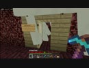 マインクラフト実況：ガストでけえ！ガストを間近から見てみた【minecraft】