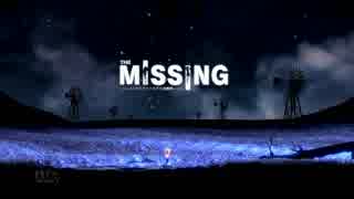 【THE MISSING】キマシタか？2【実況】