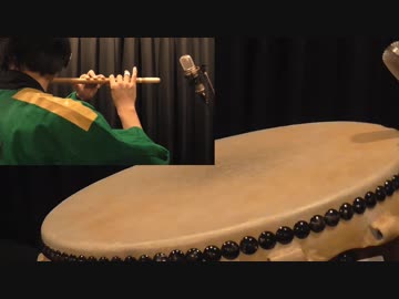 【和太鼓と篠笛で】鎮守府秋刀魚祭り改三【吹いたり叩いたり】