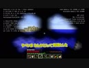 放浪マインクラフト~世紀の大移動~ Part12