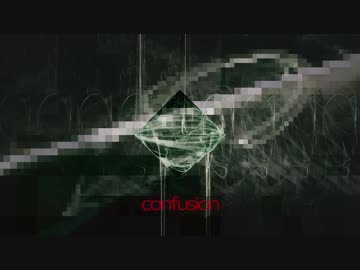 [東方自作アレンジ] confusion [原曲:ハートフェルトファンシー]