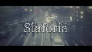 Slaforia / feat.闇音レンリ