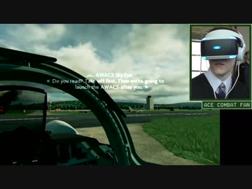エースコンバット7 VRモード プレイ動画 Mission2