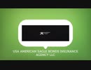 Payment Bonds At USA AMERICAN EAGLE BONDS INSURANCE AGENCY LLC