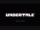 【初見実況】東京住み 名古屋人が、「ケツイ」をもって挑む。Part.1【Undertale】