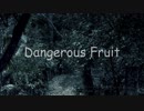 Dangerous Fruit/YOHIOloid