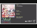 【創作譜面】アツクナレ【maimai】