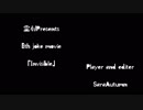 【東方憑依華】第六次ジョークムービー「Invisible」【ver1.10c】