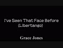 I've Seen That Face Before (Libertango)　【VOCALOIDカバー曲】　巡音ルカ