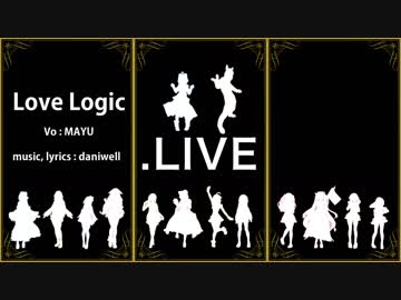 【アイドル部MMD】.LIVEでLove Logic【1080p】