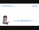 SLOW MIDNIGHT MUSIC (SUBTITLE:NISHIKIGAOKA GROOVE MK2 SLOW EDIT)