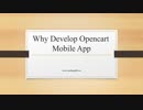 Why Develop Opencart Mobile App