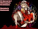 【東方アレンジ丸】My Way!!【U.N.オーエンは彼女なのか？】