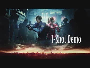 【実況】悲鳴がワンパターンなバイオRE:2 1-Shot Demo