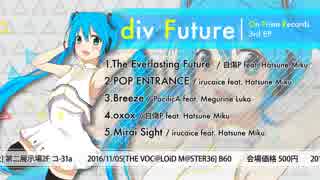 【XFD】div Future / On Prism Records【3rd EP】