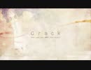 crack 歌ってみた【ささもんさん】