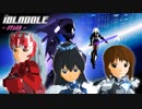 【iM@S-DOGA】アイブレイドル・STAGE(前編)【ウソm@s連載】
