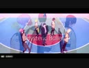 Hysteric Bulletを先生と踊ってみた(森/花/独/鳥/泡)
