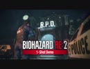 30分間の恐怖 [バイオハザード RE:2 1-Shot Demo] PART2