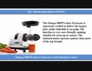 Best Masticating Juicers of 2019 - The Best Cold Press Juicers