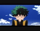 【MAD】 僕のヒーローの作り方 【僕のヒーローアカデミア】