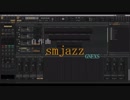 【自作曲】smjazz