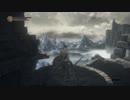 【実況】じっくりのんびりDARK SOUL IIIをしゃぶる【Part.7】