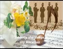 Sweetly She Sleeps, My Alice Fair　男声４部合唱　VOCALOID