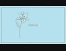 ◆Eternal / 初音ミク【オリジナル】