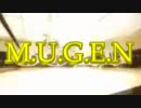 【MUGEN】狂上位中堅による小規模大会【OP】
