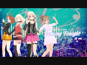 Dancing Tonight / Original Song Feat. IA