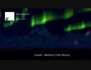 mozell - バンバード (mahziel Remix)