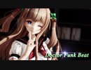 【アイドル部MMD】ドクター＝ファンクビート / Doctor Funk Beat【花京院ちえり】