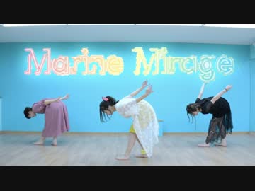 【teamCattleya】Marine Mirage【踊ってみた】