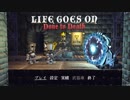 Life Goes On Done to Death字幕プレイ動画#01