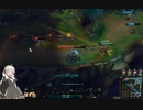 【LoL】あかりちゃんと行くサモナーズリフト　その１！