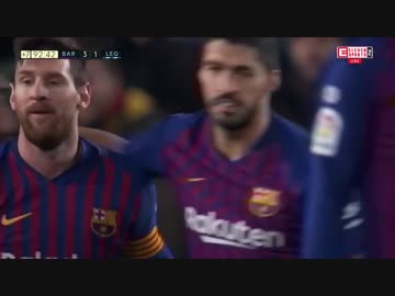 《18-19ラ・リーガ：第20節》 バルセロナ vs レガネス