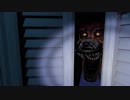 久しぶりの自宅警備【Five Nights at Freddy's4】#3