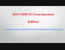 Most Updated C9550-512 IBM BPM v8.5.7 using Process Designer Exam Questions - Killtest