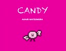 CANDY（自主制作ゲーム紹介映像）